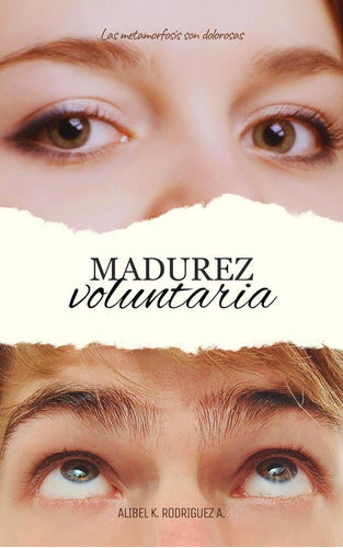 Madurez Voluntaria - Formato Ebook 0