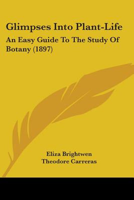 Libro Glimpses Into Plant-life: An Easy Guide To The Stud... 0