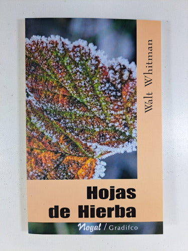 Gradifco Hojas De Hierba - Walt Whitman 1