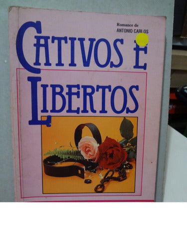 2 Livros Vera Lúcia Marinzeck Cativos Libertos Aqueles Amam 0