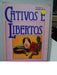 2 Livros Vera Lúcia Marinzeck Cativos Libertos Aqueles Amam 0