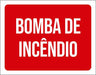 Placa Vermelha Sinalização - Bomba De Incêndio 27x35 0