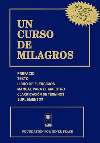 A Course in Miracles - Book - Original - Factory sealed - Un Curso De Milagros - Libro - Original - Termosellado