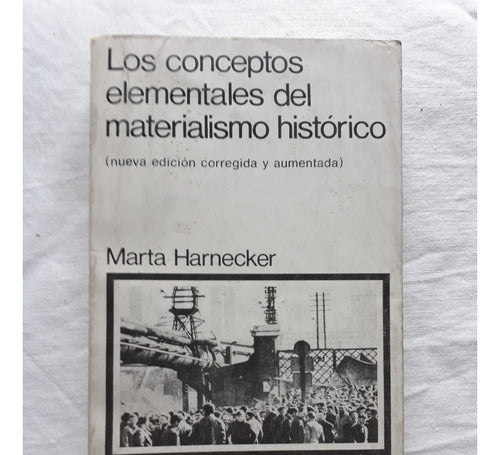 Los Conceptos Elementales Del Materialismo Historico - 1971 0