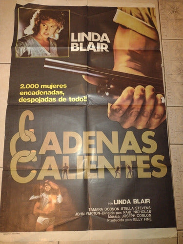 Cadenas Calientes//poster Gigante De Cine Original L.blair 3