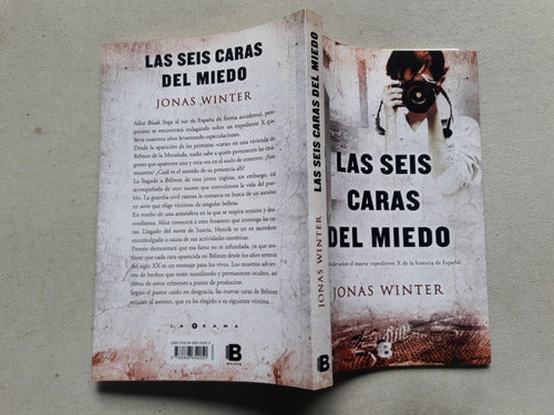 Las Seis Caras Del Miedo - Jonas Winter - Ediciones B 2014 0