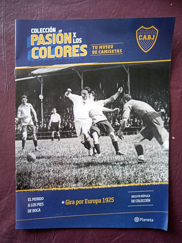 Agea Pasión X Los Colores Camiseta Boca Gira X Europa 1925 Clarin 3