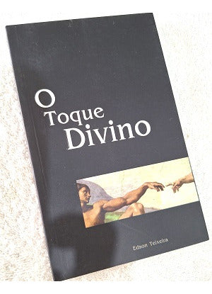 O Toque Divino De Edson Teixeira Pela Do Autor (2008) 0