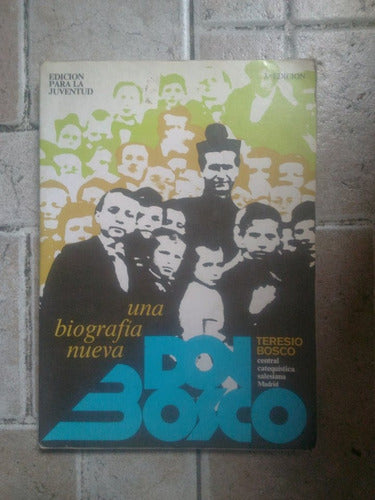 Libro Don Bosco Una Biografia Nueva De Teresio Bosco (67) 0