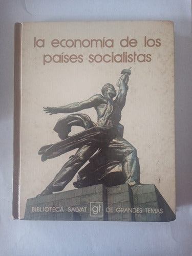 Libro La Economía De Los Países Socialistas (64) 0