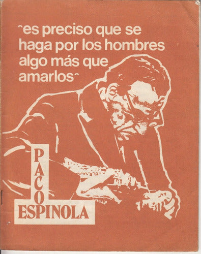 Textos De Y Sobre Francisco Paco Espinola Publicacion Pcu 0