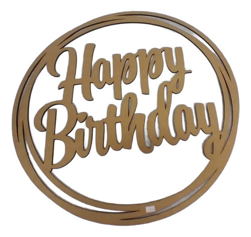 Aro Happy Birthday ,mdf 3 Mm .cod - 2991 0