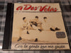 Con La Gente Que Me Gusta - A Dos Velas - Cd Original Impeca 0