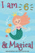 Libro: I Am 6 And Magical Mermaid Birthday Gift For 6 Year 6 0