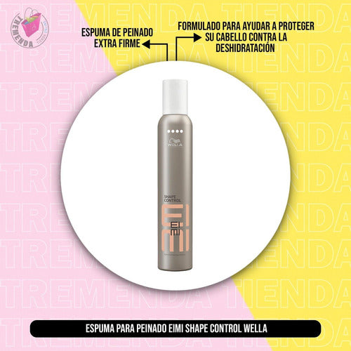 Espuma Para Peinado Eimi Shape Control Wella 1