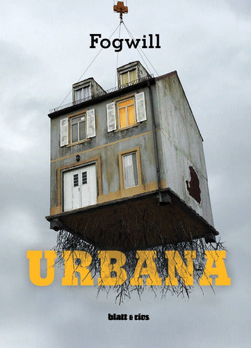 Urbana - Rodolfo Enrique Fogwill 0