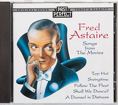 Fred Astaire: Songs From the Movies 1930s & 40s Remastered - Cd Fred Astaire Songs From The Movies 1930S & 40S Remastered