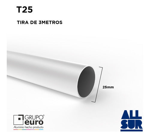 Aluminum Tube Profile 25mm Anodized x 3 Meters T25 Grupo Euro 1