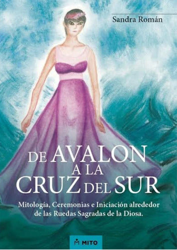 Sandra Roman De Avalon A La Cruz Del Sur 0