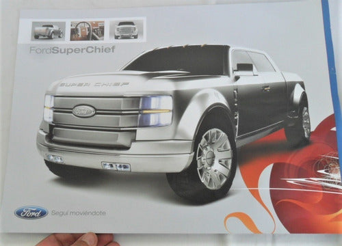 Ford Super Chief F100 Pick Up Folleto No Manual Poster 2007 0