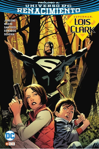 Superman: Lois and Clark - The Arrival - Here Begins... - - Superman Lois Y Clark - La Llegada - Aqui Comienza... -
