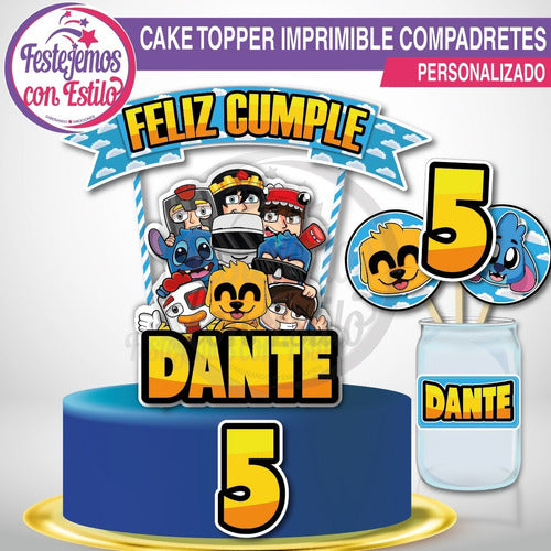 Cake Topper Para Torta Imprimible Personalizado Compadretes 1