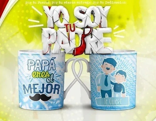 Plantillas Sublimación Tazas Día Del Padre / Yo Soy Tu Padre 4