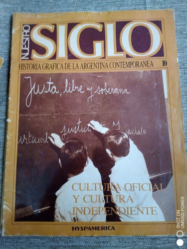 Lote X 8 Siglo - Historia Gráfica Arg. Nº3,6,7,8,9,10,16,17 6