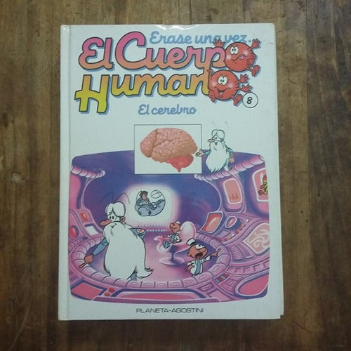 Libro El Cerebro De Erase Una Vez El Cuerpo Humano (25) 0