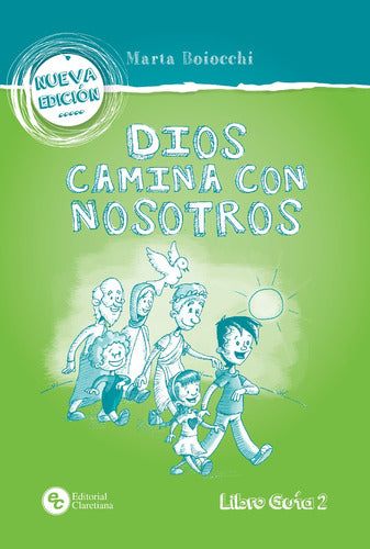 Dios Camina-nva.edic.-guia-con Nosotros 0