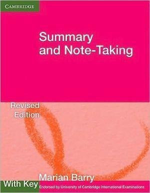 Summary & Note-Taking With Key Revised Edition - Summary & Note-Taking With Key  Revised Edition