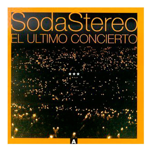 Soda Stereo - Combo Soda Stereo - El Ultimo Concierto A Y B (2 CDs) Sony 1