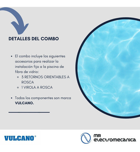 Vulcano Fiberglass Pool Kit - 3 Returns + 1 Virola 1