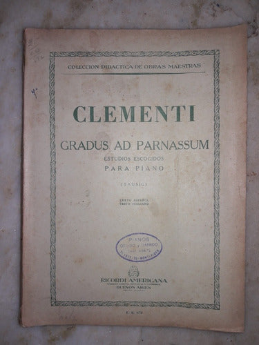 Metodo P/piano, Clementi,gradus Ad Parnassum,taussig 0