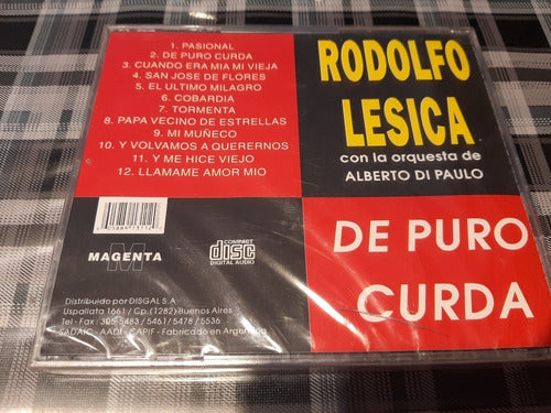 Rodolfo Lesica - De Puro Curda - Cd Nuevo Cerrado - Tango 1