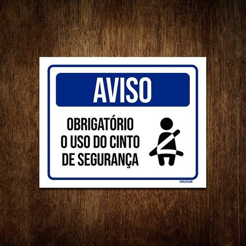 Placa Sinalização Aviso Obrigatório Cinto De Segurança 18x23 0