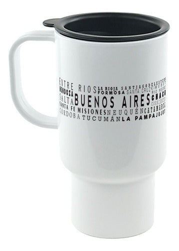 Tienda Cubik Thermal Mug with Phrase - Entre Rios Buenos Aires Santa Fe Salta 0