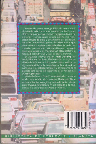 ¿ Cuándo Diremos Basta ? Alan Durning. Usado. Centro/congres 1