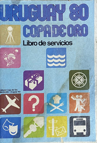 Uruguay 1980, Copa De Oro, Libro De Servicios, 112 Pág, Cf3 0