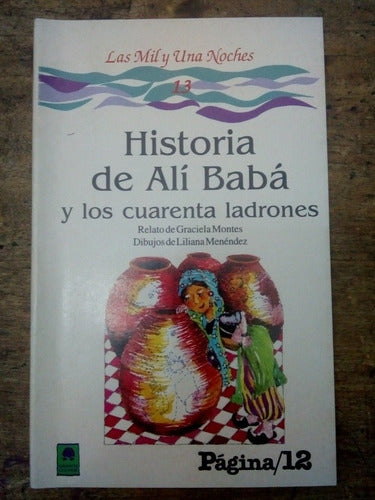 Historia De Ali Baba Y Los 40 Ladrones De Graciela Montes 0