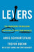 Levers: The Framework for Building Repeatability into 0