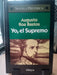Yo, The Supreme by Augusto Roa Bastos 0
