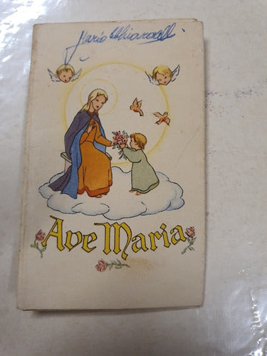 Antiguo Librito Con Dibujos Para Aprender El Ave Maria 0