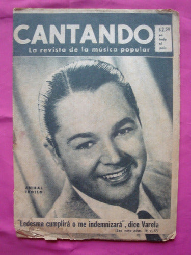 Revista Cantando 8 Año 1957, Anibal Troilo, Carlos Gardel 0