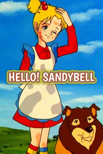 Hello Sandybell Serie Animada Clasico Anime Hola Sandybell 0