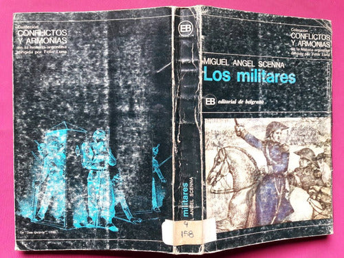 Los Militares - Miguel Angel Scenna 5