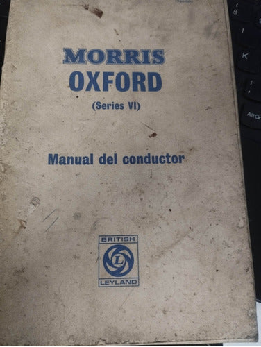 Manual De Propietario Morris Oxford 6 Original Impreso 0