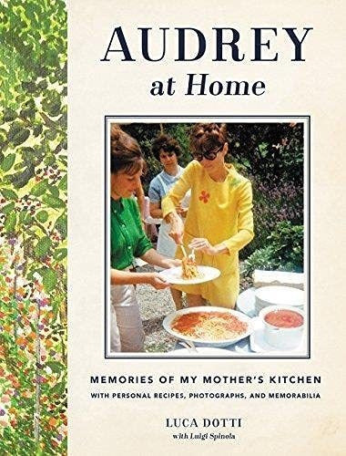 Book : Audrey At Home Memories Of My Mothers Kitchen -...