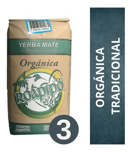 Roapipó Organic Traditional Yerba Mate 3 X 1 Kg 0