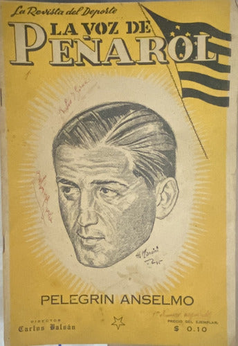 La Voz De Peñarol Nº 19 Setiembre Aniversario 1945, F9 Ej3 0